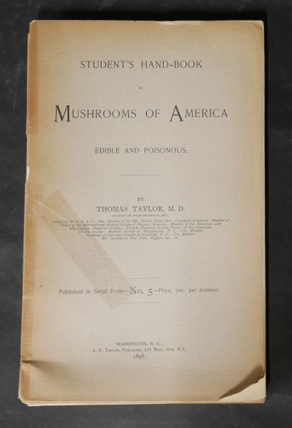 null TAYLOR. 1897 Student’s hand-book of mushrooms of America, edible and poisonous....