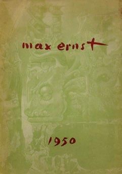 [MAX ERNST]. JOE BOUSQUET & MICHEL TAPIE Max Ernst. Illustrations en noir. Galerie...