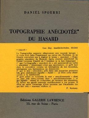 DANIEL SPOERRI Topographie anécdotée* du hasard. Éditions Galerie Lawrence, 1961....