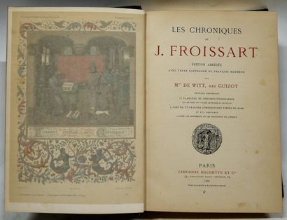 null Les Chroniques de Jehan Froissart. 

Édition abrégée de Mme de Witt. 

11 planches...