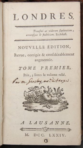 null P. J. GROSLEY. Londres.

4 vol. rel. basane marbré d’époque.

À Lausanne, 1774.

Les...