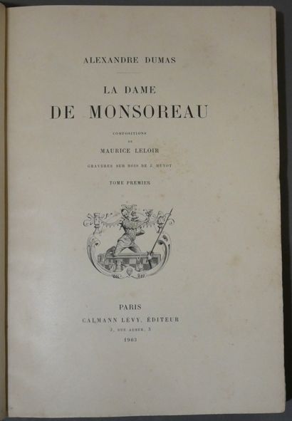 null ALEXANDRE DUMAS. 

La dame de Montsoreau.

Dessins de Maurice Leloir.

Calmann-Lévy,...