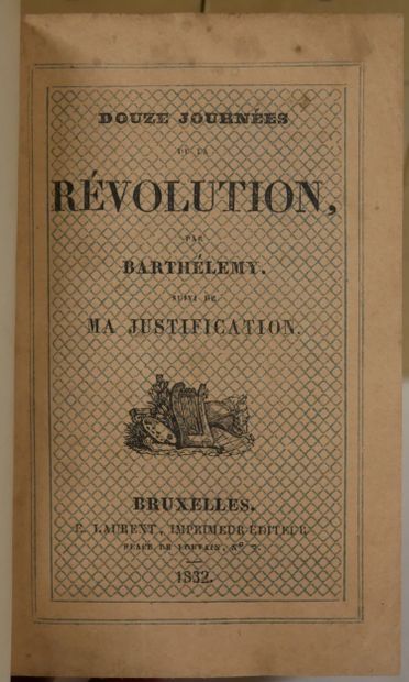 null HISTOIRE

BARTHELEMY. Douze journées de la Révolution. Laurent, Bruxelles, 1832....
