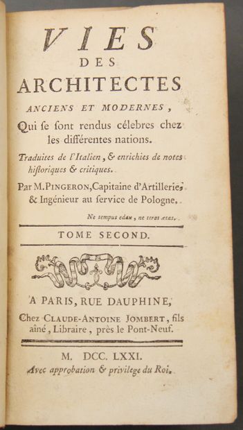 null Lot :

- PINGERON

Vie des architectes anciens et modernes

paris, Jombert 1771,...