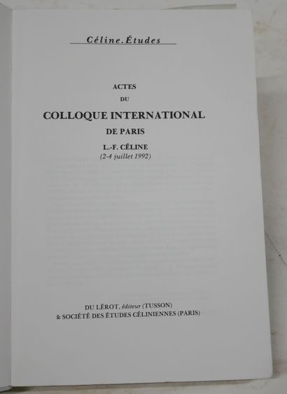 null Céline. 

- Actes du colloque international de Paris 1986. Du lérot, 1986. Ép.

-...