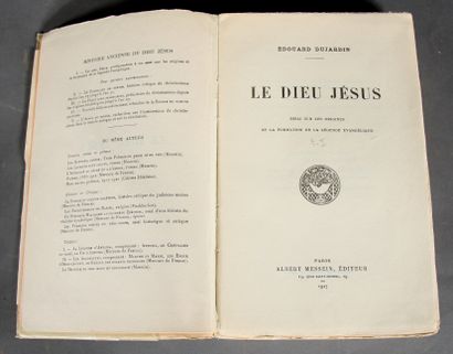 null Édouard DUJARDIN. 

Le Dieu Jésus. Albert Messein, 1927.

Édition originale,...