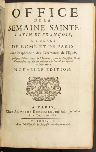 null Lot :

- Office de la Semaine Sainte, , Nvelle édition, Paris 1708, in-8 reliure...