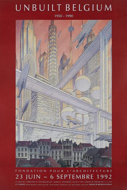 null François SCHUITEN (né en 1956). 
UNBUILT BELGIUM, 1992. 
Affiche imprimée en...