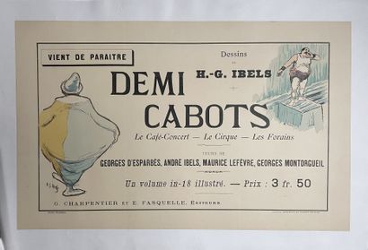 null Henri Gabriel IBELS (1867-1936). 
DEMI-CABOTS. Les Maîtres de l'Affiche PL....