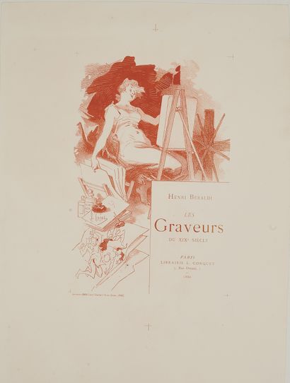 null Jules CHERET (1836-1932). 
LES GRAVEURS DU XIXE SIECLE par Henri Beraldi.
Couverture...