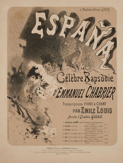 null Jules CHERET (1836-1932). 
ESPANA, CELEBRE RAPSODIE d'Emmanuel Chabrier
Deux...