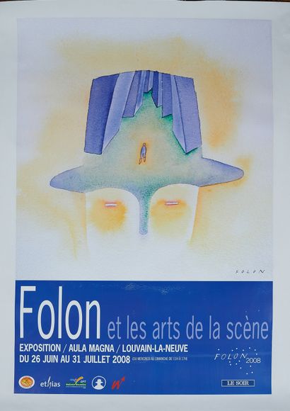 null Jean-Michel FOLON (1934-2005).
FOLON AND THE PERFORMING ARTS, 2008
Exhibition...
