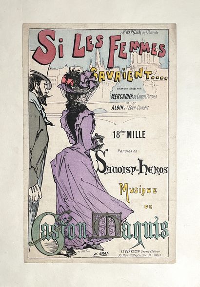 null Henri GRAY (1858-1924). 
SI LES FEMMES SAVAIENT …. 
Affichette lithographiée...