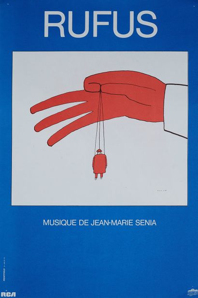 null Jean-Michel FOLON (1934-2005).
RUFUS. MUSIC BY JEAN-MARIE SENIA
Poster printed...