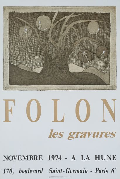 null Jean-Michel FOLON (1934-2005). 
FOLON. THE GRAVURES. NOVEMBER 1974. AT THE HUE....