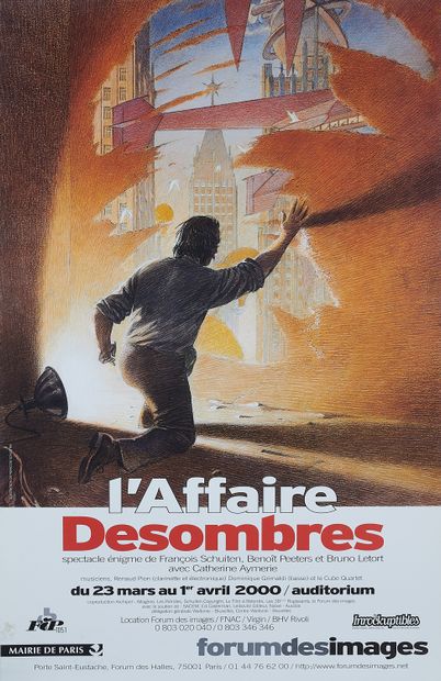 null François SCHUITEN (born in 1956). 
L'AFFAIRE DESOMBRES, 2000. 
Poster of show...
