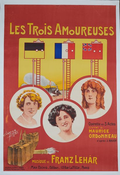 null François et Victor CLERICE 
LES TROIS AMOUREURES OPERETTE, 1912. 
Affiche lithographiée...