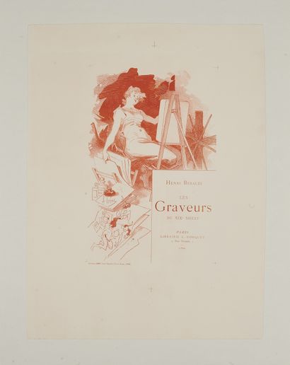 null Jules CHERET (1836-1932). 
LES GRAVEURS DU XIXE SIECLE par Henri Beraldi.
Couverture...