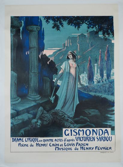 null Georges-Antoine ROCHEGROSSE (1859-1938). GISMONDIN LYRICAL DRAMA. 
Poster lithographed...