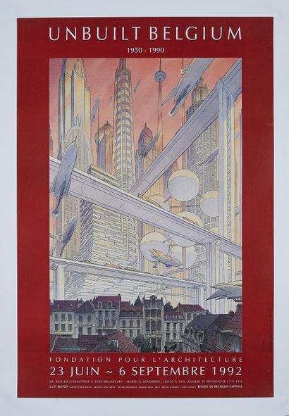 null François SCHUITEN (né en 1956). 
UNBUILT BELGIUM, 1992. 
Affiche imprimée en...