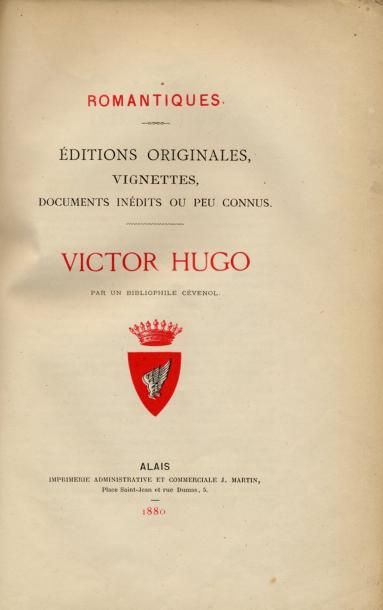 [VICTOR HUGO] Éditions originales, vignettes, documents inédits ou peu connus. Victor...