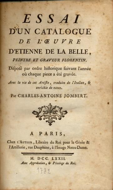 CHARLES ANTOINE JOMBERT Essai d'un catalogue de l'oeuvre d'Étienne de La Belle. Gravure...