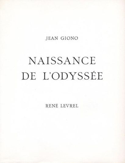 JEAN GIONO Naissance de l'Odyssée. Lithographie de René Levrel. Cercle Grolier, les...
