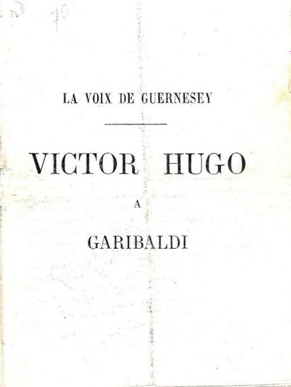 VICTOR HUGO LA Voix de Guernesey. Lettre à Garibaldi. 1867. In-16 br. Édition originale....