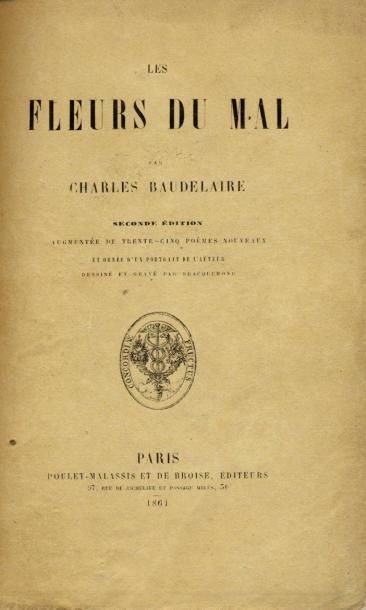 CHARLES BAUDELAIRE Les Fleurs du mal. Seconde édition augmentée de 35 poèmes nouveaux....