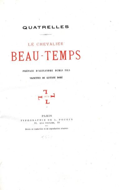 null [LÉPINE] QUATRELLES. Le Chevalier Beautemps. Préface d'Alexandre Dumas fils....