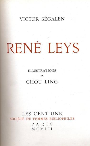 VICTOR SEGALEN René Leys. Illustrations de Chou Ling. Les Cent une, 1952. Deux volumes...