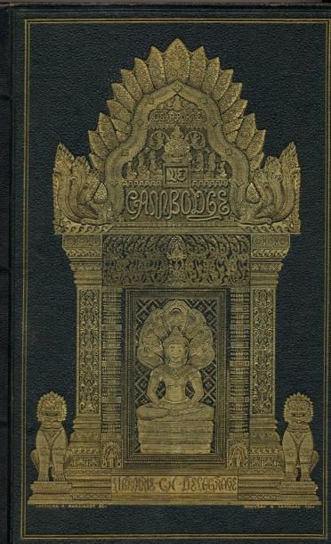 L. DELAPORTE Voyage au Cambodge. Illustrations en noir. Librairie L. Delagrave, 1880....