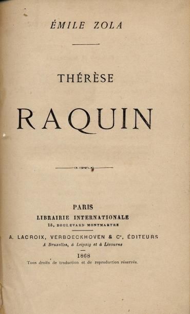 ÉMILE ZOLA Thérèse Raquin. Lacroix, Verboeckhoven, 1868. In-12, demi chagrin. Édition...