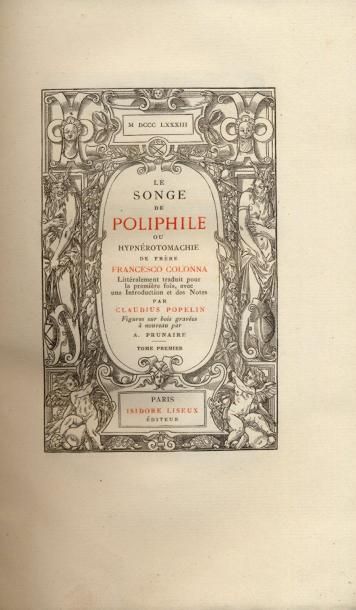 FRANCESCO COLONNA Le Songe de Poliphile. Traduction, introduction et notes de Claudius...