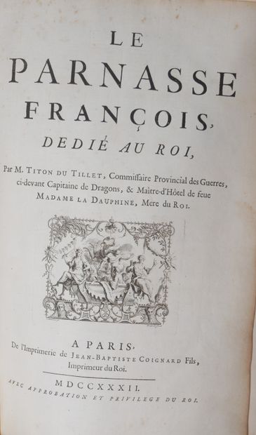 null Evrad TITON du TILLET
Le parnasse françois, dédié au roi.
Paris, J.B. Coignard...