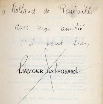 PAUL ELUARD L'Amour la poésie. NRF, 1929. In-12 br. Édition originale sur pur fil....