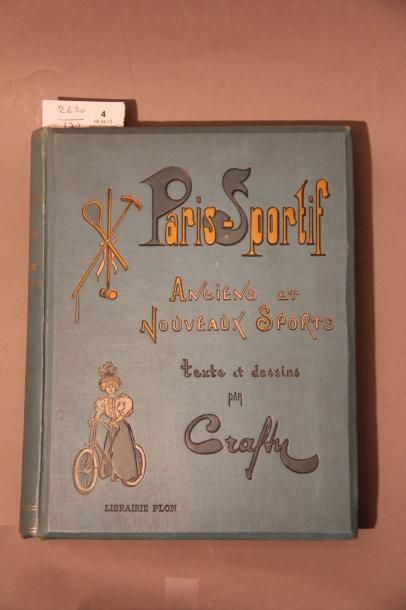 CRAFTY (Victor Eugène Géruzez, 1840-1906) Anciens et nouveaux sports - Paris sportif,...