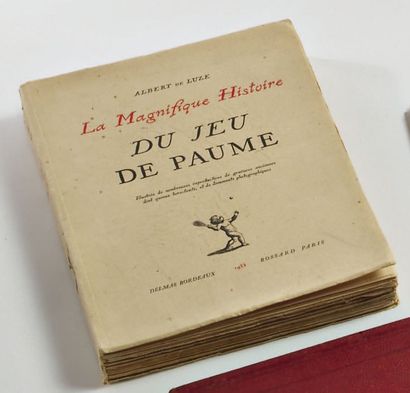 null "la magnifique histoire du jeu de Paume" 1933 de Albert de Luze ed. Delmas Bossard,...