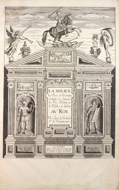 LIVRES ANCIENS MACHAULT (Louys): La Milice des grecs et romains Paris, Drouart, 1615...