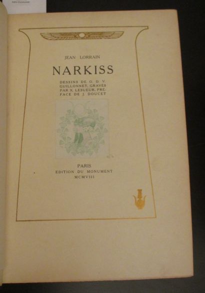 • JEAN LORRAIN Narkiss.
Préface de Jérome Doucet.
Illustrations de O. Guillonnet,...