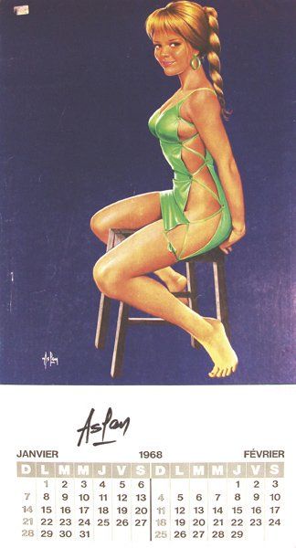 ASLAN Calendrier Jean Lavigne 1968 illustré de 6 pin up Signé en bas à gauche 61,5...