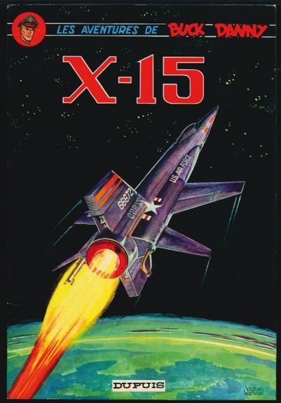 HUBINON BUCK DANNY "X-15" EO 1965. Etat neuf (5555)