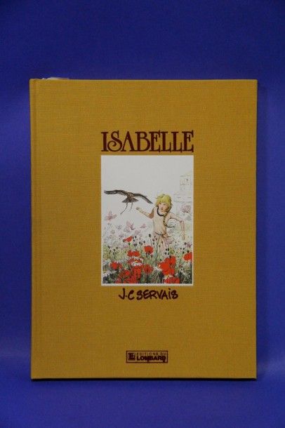 null SERVAIS - album T.L. "Isabelle"- 1984 - Ed. Le Lombard - n°1154/2000 ex - signé...