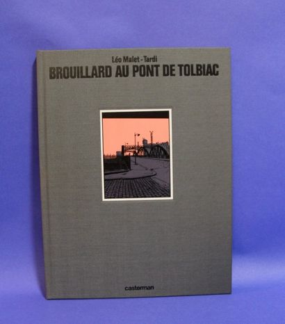 null TARDI - album T.L. " Brouillard au pont de Tolbiac" - 1982 - Casterman - n°832/1000...