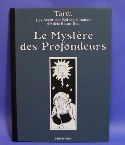 null TARDI - album T.L. "Adèle Blanc-Sec: Le mystère des profondeurs "- oct. 1998...