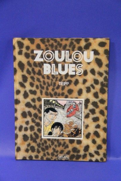 null TRIPP - album T.L. "Zoulou Blues"- Ed. Milan - n°119/400 - 1987 - état neuf...