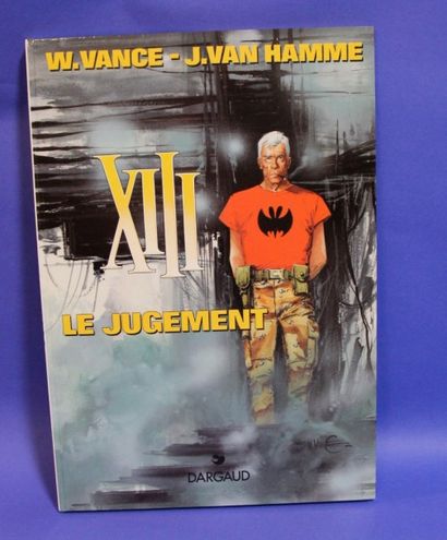 null VANCE /VAN HAMME - album T.L. " XIII : le jugement" - 1997 - Ed. Dargaud - n°205/999...