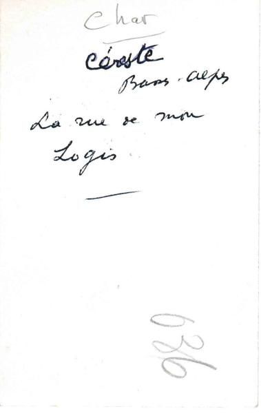 René Char Rue des réfractaires. Tirage argentique, format 11,5x7, annotations et...
