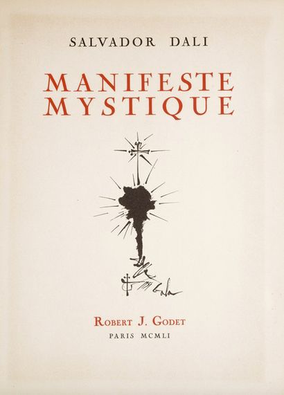 Salvador DALI Manifeste mystique. Texte, gravures et dessins de l'auteur. In-4 Jésus...