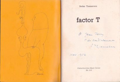 Stefan Themerson Factor T In-12, piqures à cheval. Gaberbocchus Press, London 1972.
Édition...